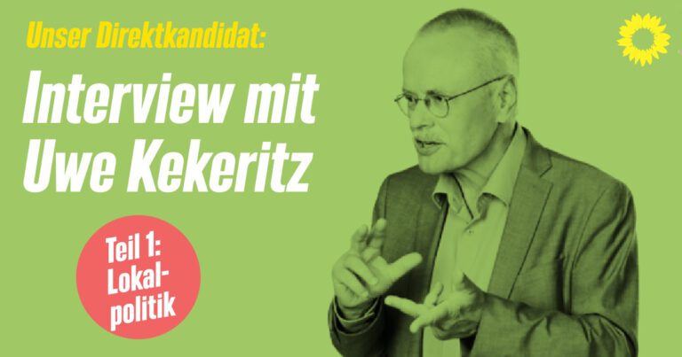Direktkandidat im Interview (1/3) – Uwe Kekeritz als Lokalpolitiker