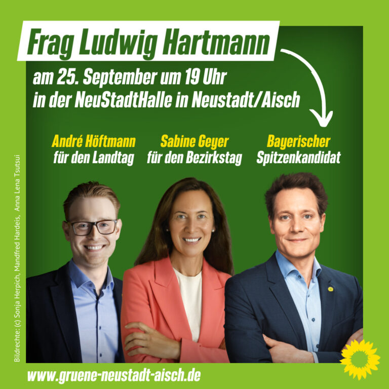 Einladung: Frag Ludwig Hartmann am 25.09. in Neustadt!