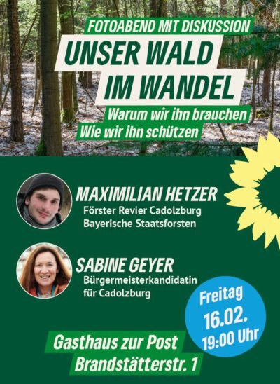 Veranstaltungsplakat Unser Wald im Wandel am 16.02.2024 um 19 Uhr im Gasthaus zur Post in Cadolzburg